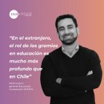 Pablo Kusnir: “En el extranjero, el rol de los gremios en educación es mucho más profundo que en Chile”
