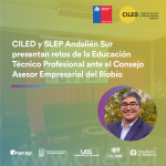 CILED y SLEP Andalién Sur presentan retos de la Educación Técnico Profesional ante el Consejo Asesor Empresarial del Biobío 